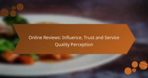 Online Reviews: Influence, Trust and Service Quality Perception