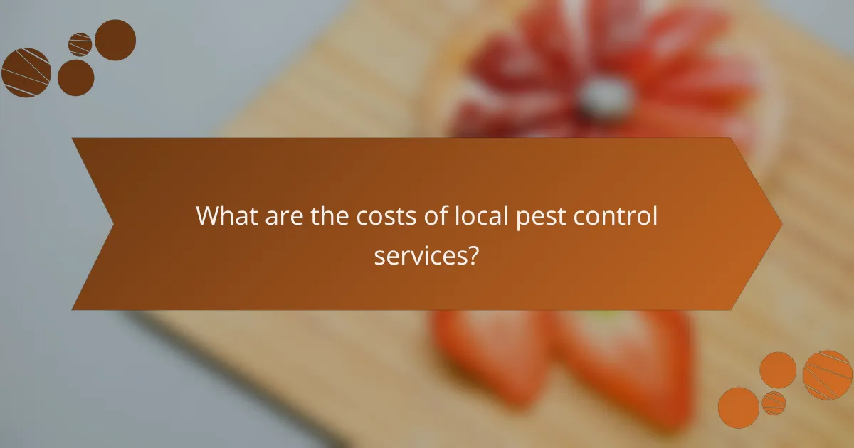 What are the costs of local pest control services?